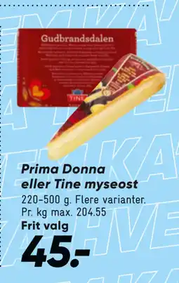 Bilka Prima Donna eller Tine myseost tilbud