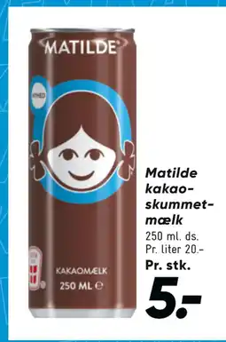 Bilka Matilde kakaoskummetmælk tilbud