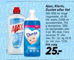 Bilka Ajax, Klorin, Dunlet eller Vel tilbud