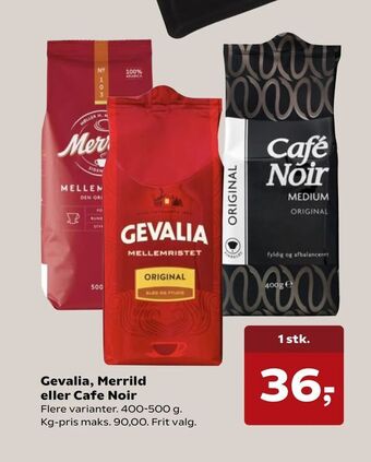 SuperBrugsen Gevalia, Merrild eller Cafe Noir tilbud