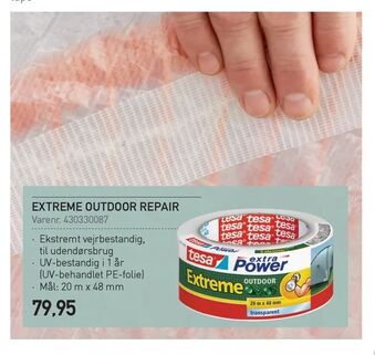 Extreme outdoor repair