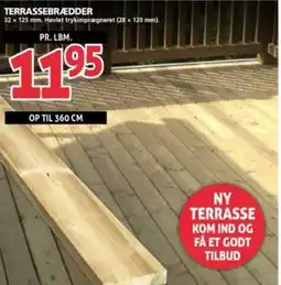 XL-BYG TERRASSEBRÆDDER tilbud