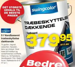 5 | Vandbaseret træbeskyttelse dækkende