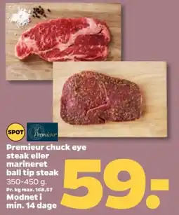 Netto Premieur chuck eye steak eller marineret ball tip steak tilbud