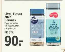SPAR Livol, Futura eller Gerimax tilbud