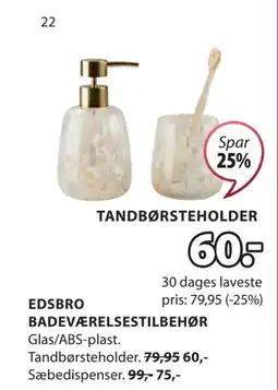 JYSK EDSBRO BADEVÆRELSESTILBEHØR tilbud