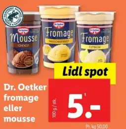 Lidl Dr. Oetker fromage eller mousse tilbud
