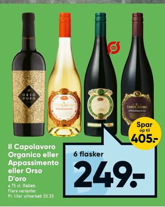 Bilka Il Capolavoro Organico eller Appassimento eller Orso D'oro tilbud