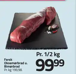 Fleggaard Fersk Oksemørbrad u. Bimørbrad tilbud