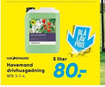 Bilka Havemand drivhusgødning tilbud