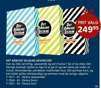Det dårlige selskab udvidelser