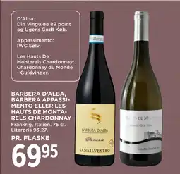 MENY BARBERA D’ALBA, BARBERA APPASSIMENTO ELLER LES HAUTS DE MONTARELS CHARDONNAY tilbud