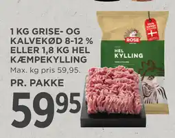 MENY 1 KG GRISE- OG KALVEKØD 8-12 % ELLER 1,8 KG HEL KÆMPEKYLLING tilbud