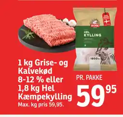 SPAR 1 kg Grise- og Kalvekød 8-12 % eller 1,8 kg Hel Kæmpekylling tilbud