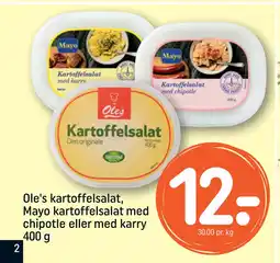 REMA 1000 Ole's kartoffelsalat, Mayo kartoffelsalat med chipotle eller med karry 400 g tilbud