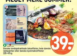 REMA 1000 Danske landopdrættede laksefileter, hele danske rødspætter eller danske kystmakrelfileter 225-475 g tilbud