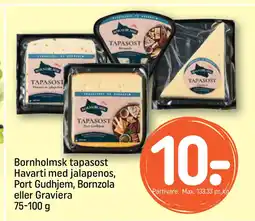 REMA 1000 Bornholmsk tapasost Havarti med jalapenos, Port Gudhjem, Bornzola eller Graviera 75-100 g tilbud
