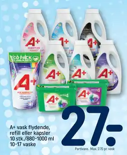 REMA 1000 A+ vask flydende, refill eller kapsler 10 stk./880-1000 ml 10-17 vaske tilbud