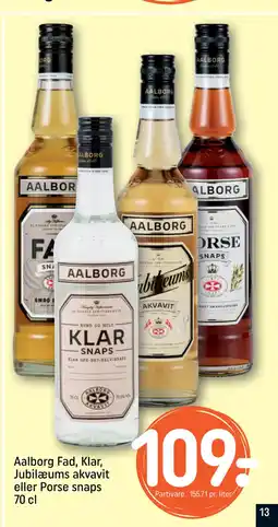 REMA 1000 Aalborg Fad, Klar, Jubilæums akvavit eller Porse snaps 70 cl tilbud