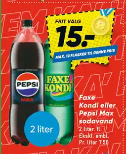 Bilka Faxe Kondi eller Pepsi Max sodavand tilbud