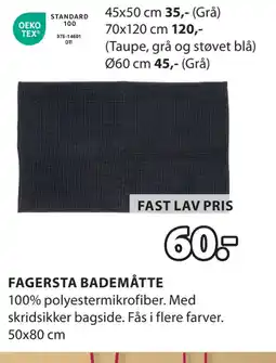 JYSK FAGERSTA BADEMÅTTE tilbud
