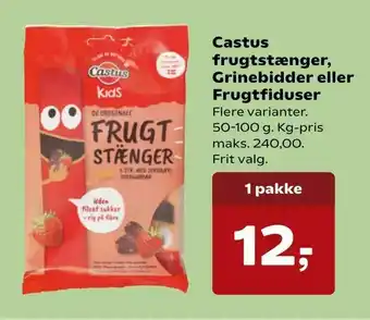 Castus frugtstænger, Grinebidder eller Frugtfiduser