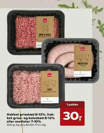 Hakket grisekød 8-12%, hakket grise- og kalvekød 8-12% eller medister 7-10%
