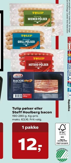 Tulip pølser eller Steff Houlberg bacon