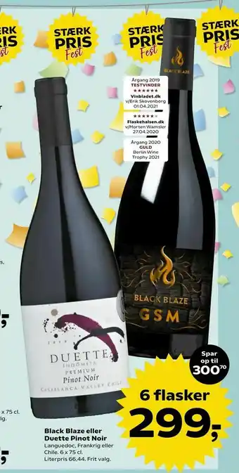 Black Blaze eller Duette Pinot Noir