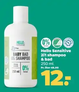 Netto Hello Sensitive 2i1 shampoo & bad tilbud