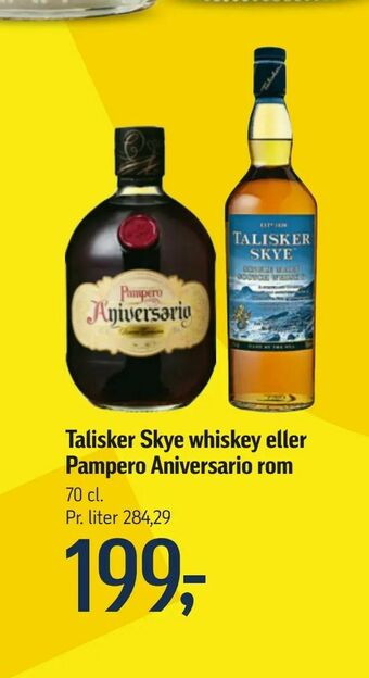 Talisker Skye whiskey eller Pampero Aniversario rom