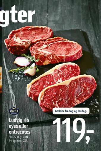 Føtex Ludvig rib eyes eller entrecotes tilbud