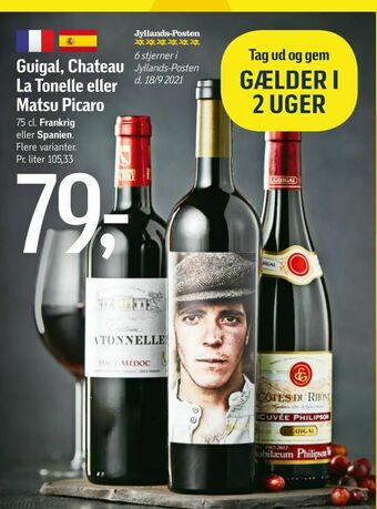 Føtex Guigal, Chateau La Tonelle eller Matsu Picaro tilbud