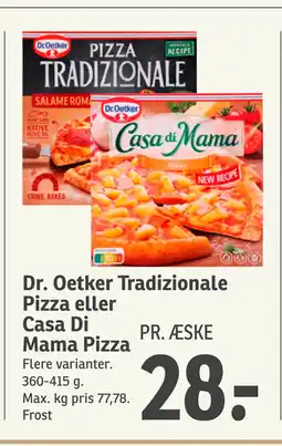 Dr. Oetker Tradizionale Pizza eller Casa Di Mama Pizza