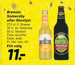 Bilka Breezer, Somersby eller Skovlyst tilbud