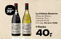 SuperBrugsen La Châsse Reserve tilbud