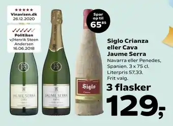 SuperBrugsen Siglo Crianza eller Cava Jaume Serra tilbud