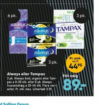 Bilka Always eller Tampax tilbud