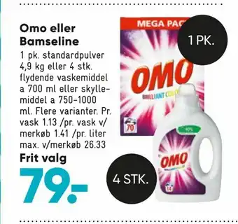 Bilka Omo eller Bamseline tilbud