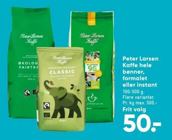 Bilka Peter Larsen Kaffe hele bønner, formalet eller instant tilbud