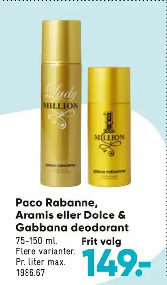 Bilka Paco Rabanne, Aramis eller Dolce & Gabbana deodorant tilbud
