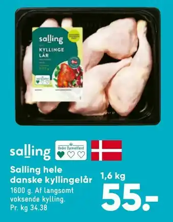 Bilka Salling hele danske kyllingelår 1,6 kg tilbud