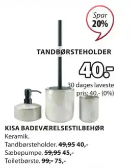 JYSK KISA BADEVÆRELSESTILBEHØR tilbud