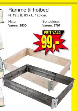 Harald Nyborg Ramme til højbed tilbud
