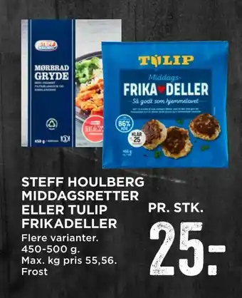 MENY Steff houlberg middagsretter eller tulip frikadeller tilbud