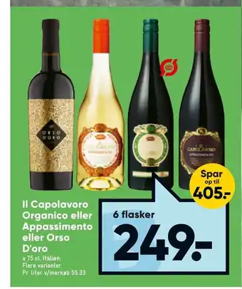 Bilka Il Capolavoro Organico eller Appassimento eller Orso D'oro tilbud