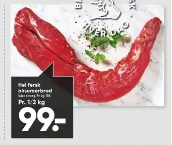 Bilka Hel fersk oksemørbrad tilbud