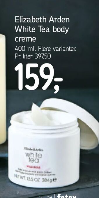 Føtex Elizabeth Arden White Tea body creme tilbud