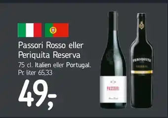 Føtex Passori Rosso eller Periquita Reserva tilbud