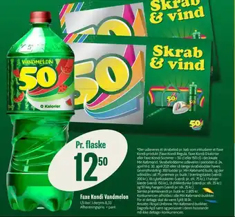 Min Købmand Faxe Kondi Vandmelon tilbud